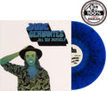 Dude Cervantes - All by Myself - Blue Vinyl