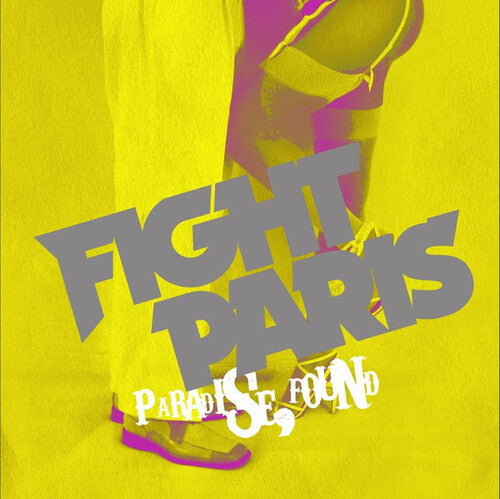 Fight Paris - Paradise, Found Vinyl