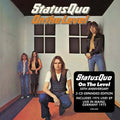 Status Quo - On The Level - 50th Anniversary Deluxe Gatefold Packaging CD