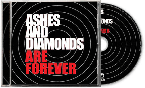 Ashes and Diamonds - Are Forever CD
