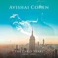 Avishai Cohen - The Early Years 1998-2001 CD
