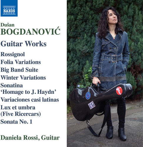 Daniela Rossi - Bogdanovic: Guitar Works CD
