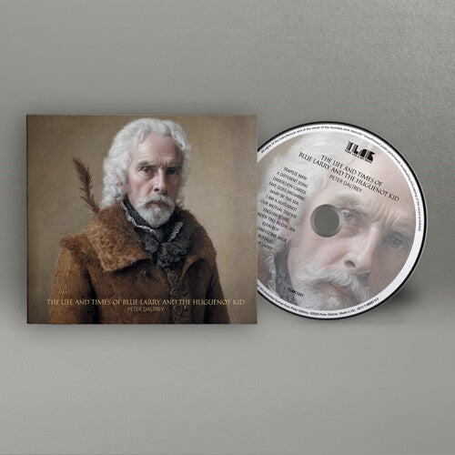 Peter Daltrey - The Life and Times of Blue Larry and the Huguenot Kid CD