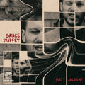 Matt Jalbert - Sauce Buffet Vinyl