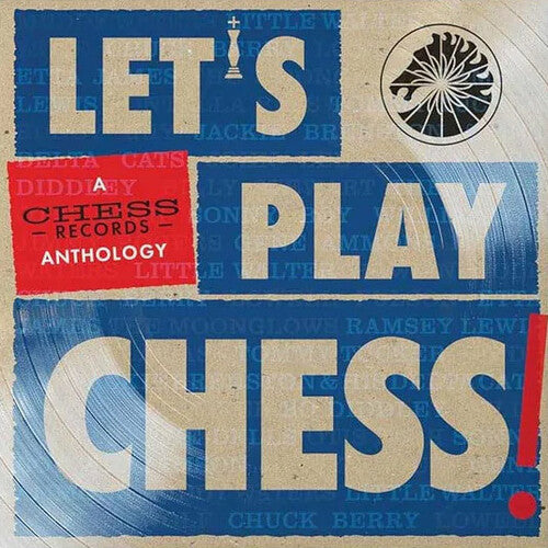 Various Artists - Let's Play Chess: A Chess Records Anthology (Various Artists) Vinyl