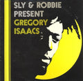 Sly & Robbie - Present Gregory Isaacs Vinyl