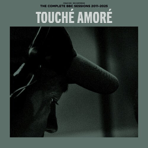 Touche Amore - Chasing Brightness: The Complete BBC Sessions 2011-2025 Vinyl