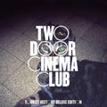 Two Door Cinema Club - Tourist History (15th Anniversary) CD