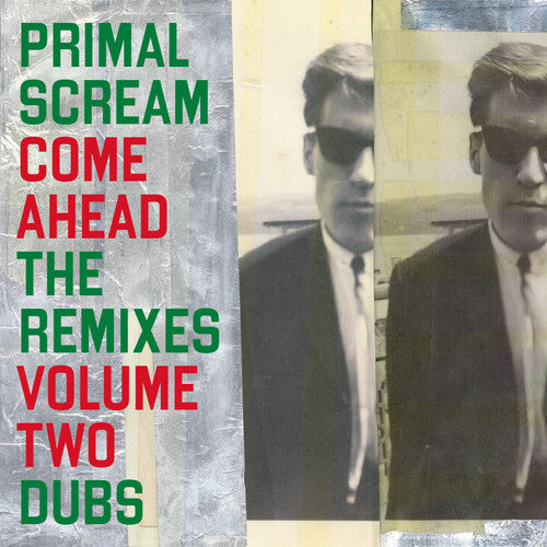Primal Scream - Come Ahead: The Remixes Volume Two (Dubs) Vinyl