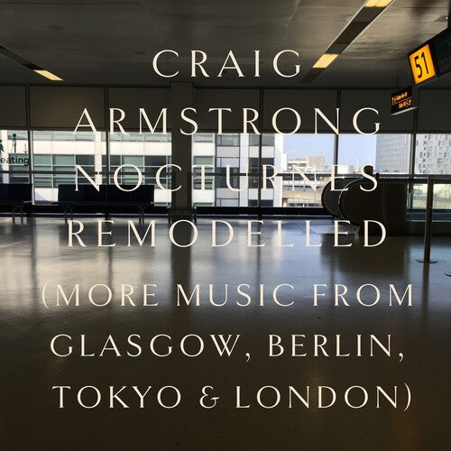 Craig Armstrong - Nocturnes Remodelled CD