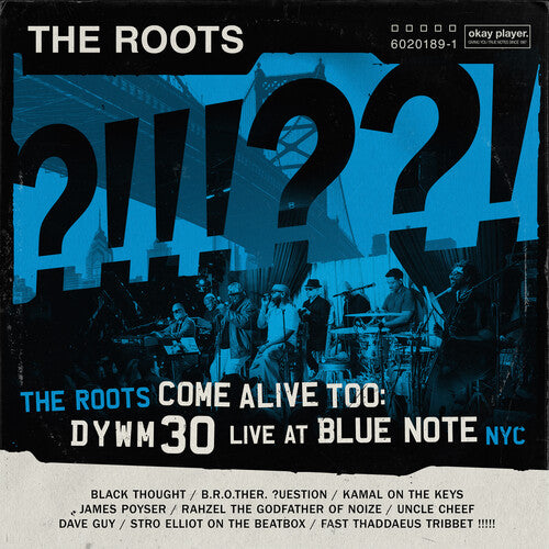 The Roots - The Roots Come Alive Too: Dywm30 Live at Blue Note Nyc! Vinyl