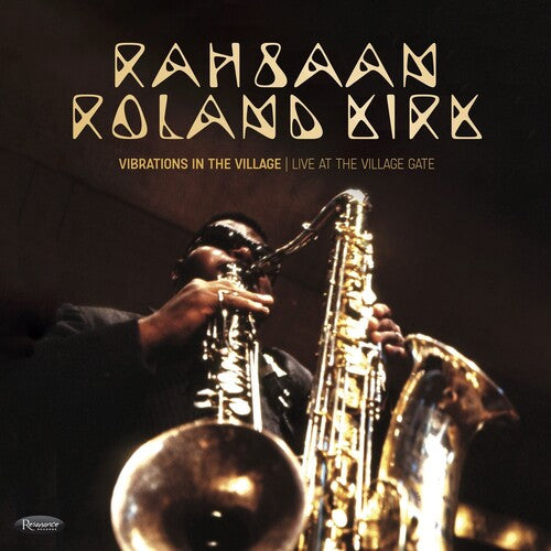 Rahsaan Roland Kirk - Vibrations in the Village: Live at the Village Gate CD