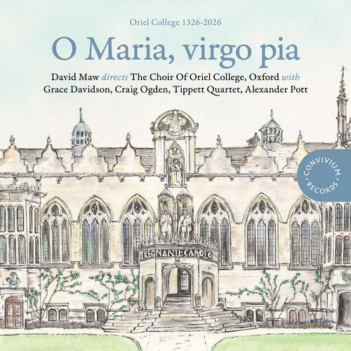 The Choir of Oriel College, Oxford - O Maria, virgo pia CD