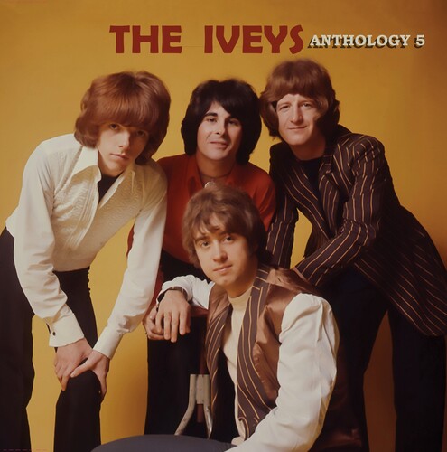 The Iveys - Miniskirts & Rainbows - The Iveys Anthology Volume 5 CD