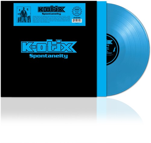 K-Otix - Spontaneity Vinyl