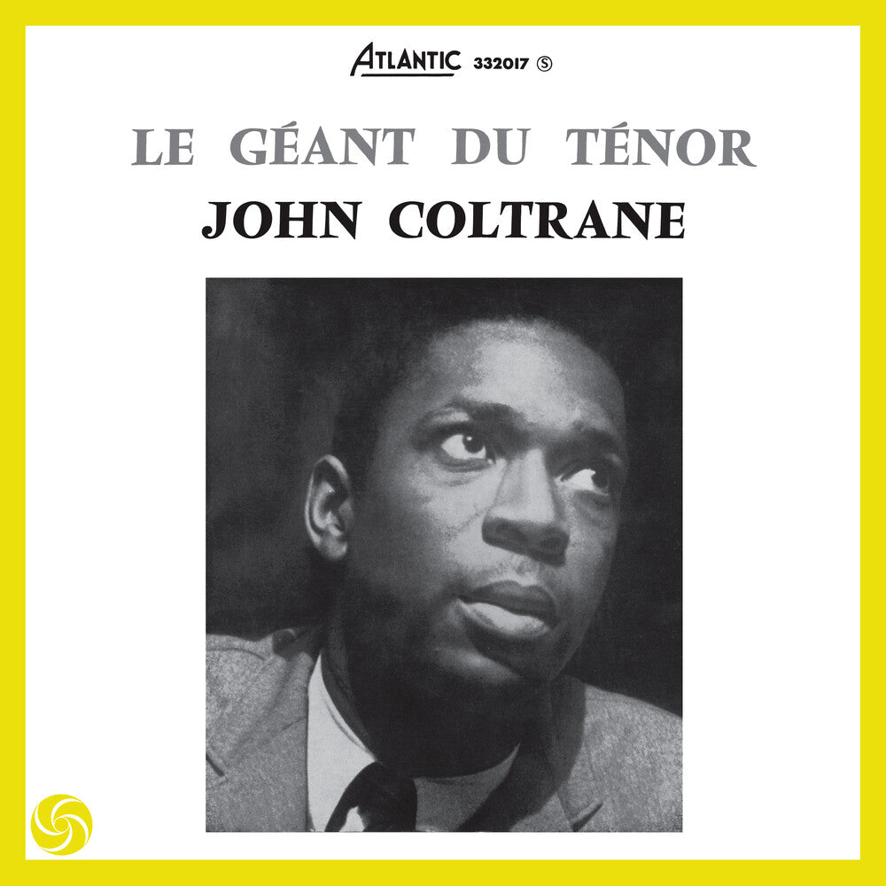 the album cover for John Coltrane - Giant Steps (Syeor26) [180 Gram] (Mono)