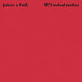 the album cover for Frank Jackson  C. - 1975 Mekeel Sessions