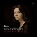 the album cover for Indre Petrauskaite - Liszt: Pno Transcriptions