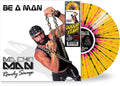 the album cover for Macho Man Randy Savage - Be A Man [Yellow/Black/Pink]