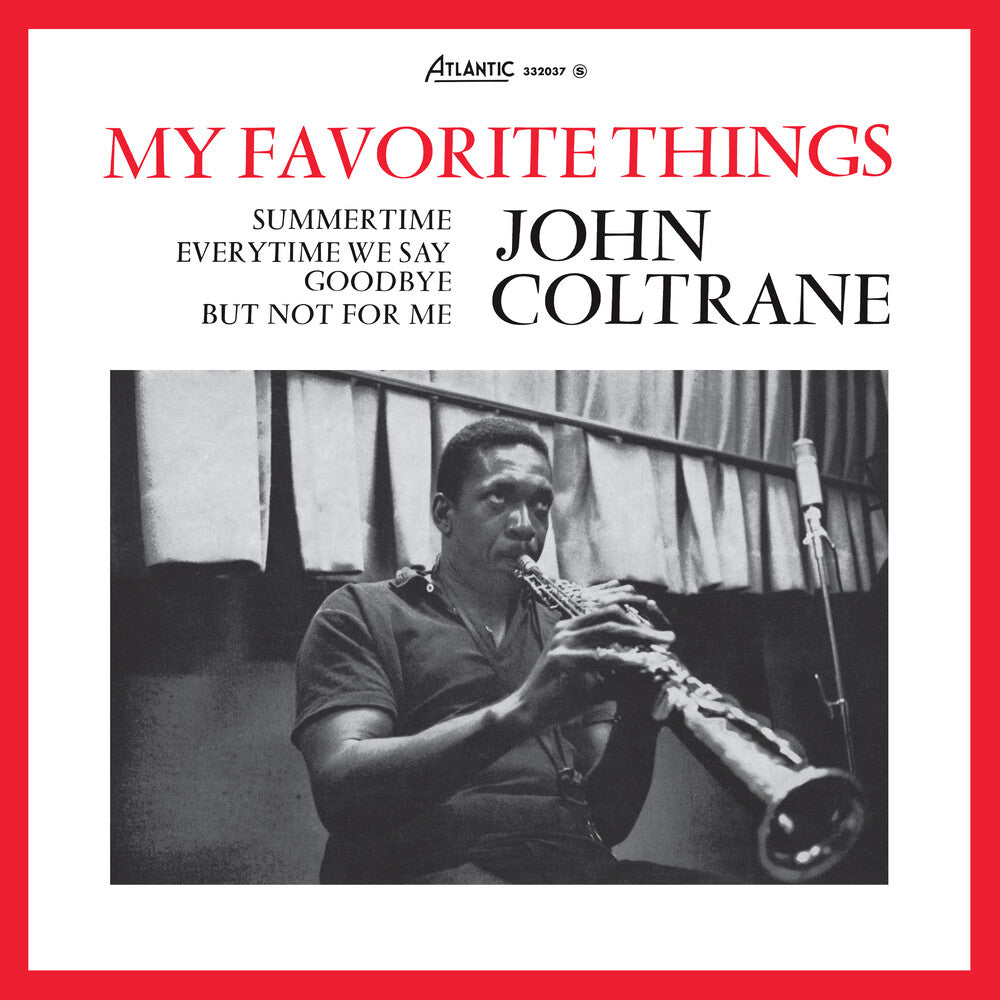 the album cover for John Coltrane - My Favorite Things (Rhino Reserve)