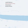 the album cover for Judith Berkson - Thee They Thy