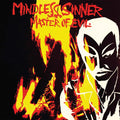 the album cover for Mindless Sinner - Master Of Evil [Reissue]