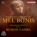 the album cover for Elizabeth Watts - Mel Bonis: Orchestral Works