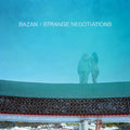 the album cover for David Bazan - Strange Negotiations - Aqua Blue (Blue) [Colored Vinyl]