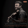 the album cover for Vadim Gluzman  / Compass Resonance - Bach & Silvestrov