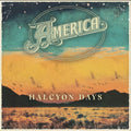 the album cover for America - Halcyon Days