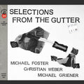 the album cover for Michael Foster - Selections From The Gutter
