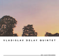 the album cover for Delay Vladislav Quintet - Vd5