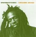 the album cover for Gregory Isaacs - Unforgettable (Mod)