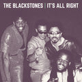 the album cover for Blackstones - It's All Right (Mod)