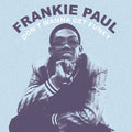 the album cover for Frankie Paul - Don't Wanna Get Funky (Mod)