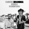 the album cover for Robbie Roberson - Filmworks: Insomnia