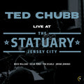 the album cover for Ted Chubb - Live At The Statuary