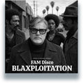 the album cover for Fam Disco - Blaxploitation (2lp)