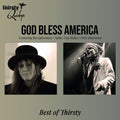 the album cover for Thirsty Quireboys - God Bless America - Best of Thirsty