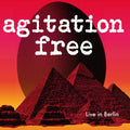 the album cover for Agitation Free - Live in Berlin