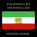 the album cover for Hayden Wayne - Symphony 13: the Rising Lion