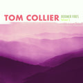 the album cover for Tom Collier - Boomer Vibes Volume 3