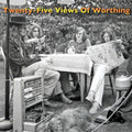 the album cover for Twenty-Five Views of Worthing - Twenty-Five Views of Worthing