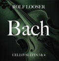 the album cover for Looser, Rolf - Bach - Cello: Suites 3 & 4