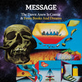 the album cover for Message - The Dawn Anew Is Comin' & From Books And Dreams'