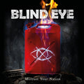 the album cover for Blind Eye - Mistrust Your Nation