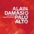the album cover for Alain & Palo Alto Damasio - Les Furtifs/emeute Musicale