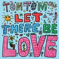 the album cover for Tom Tom Club - Let There Be Love