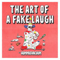 the album cover for Hummusvacuum - Art Of A Fake Laugh [Colored Vinyl]
