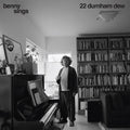 the album cover for Benny Sings - 22 Durnham Dew